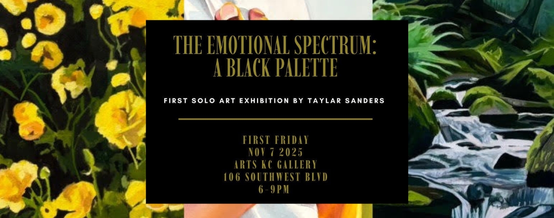 First Friday, Taylar Sanders at ArtsKC
